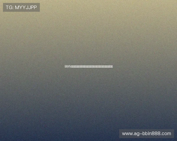 BBIN真人视讯平台最新玩法介绍，带你体验真实刺激的线上娱乐体验